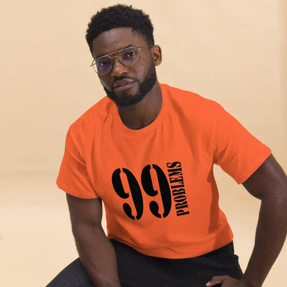 99-problems-t-shirt-t-shirt-jlr-design-15 - JLR Design