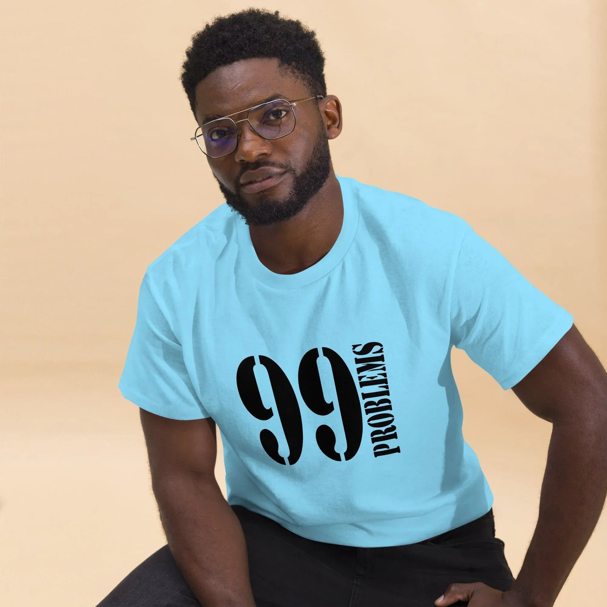99-problems-t-shirt-t-shirt-jlr-design-21 - JLR Design