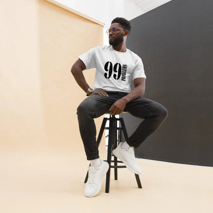 99-problems-t-shirt-t-shirt-jlr-design-22 - JLR Design