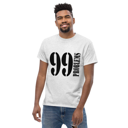 99-problems-t-shirt-t-shirt-jlr-design-26 - JLR Design