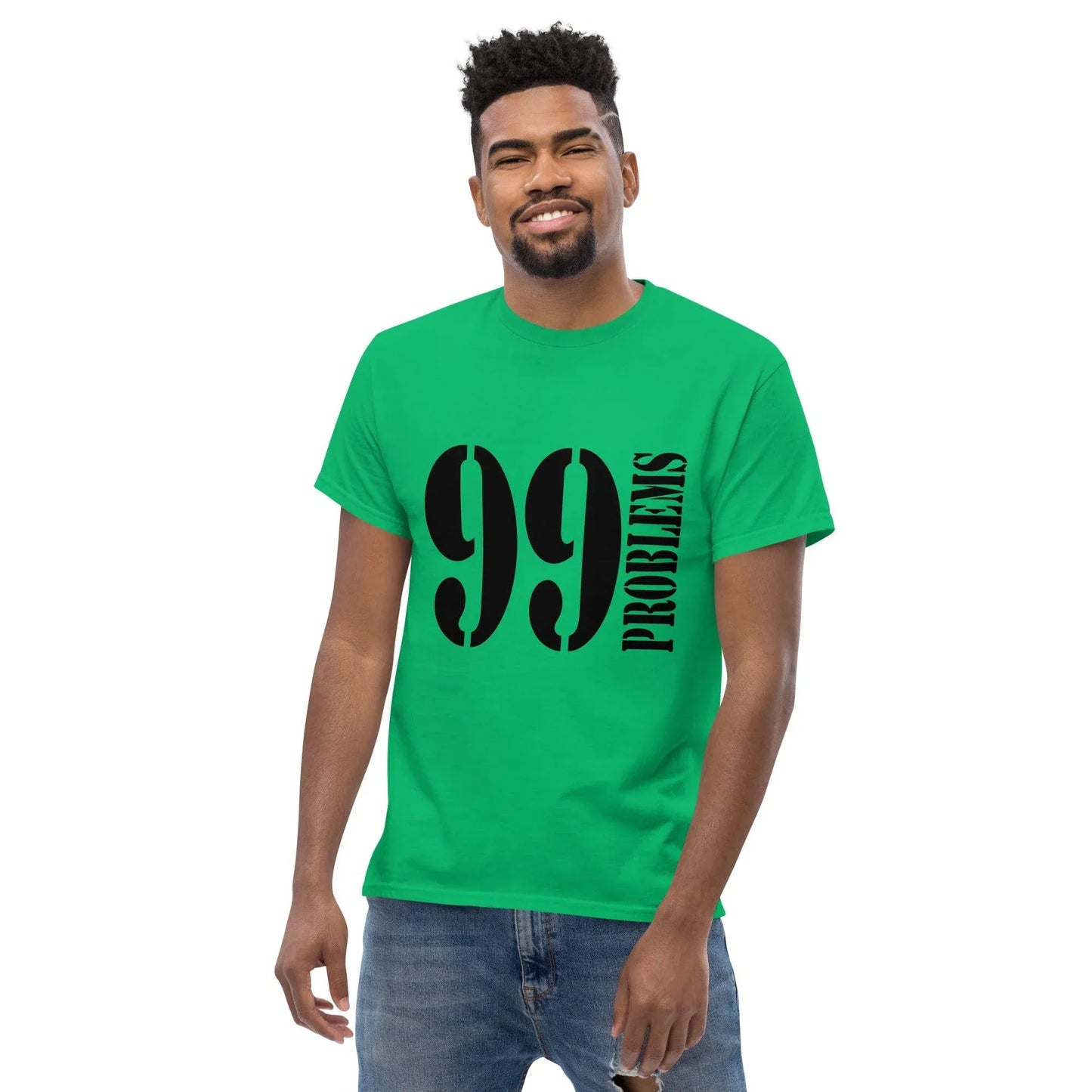 99-problems-t-shirt-t-shirt-jlr-design-29 - JLR Design