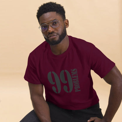 99-problems-t-shirt-t-shirt-jlr-design-3 - JLR Design