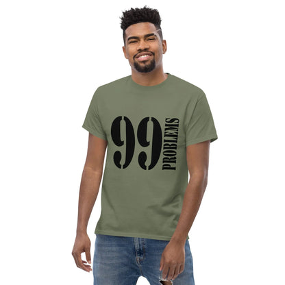 99-problems-t-shirt-t-shirt-jlr-design-30 - JLR Design