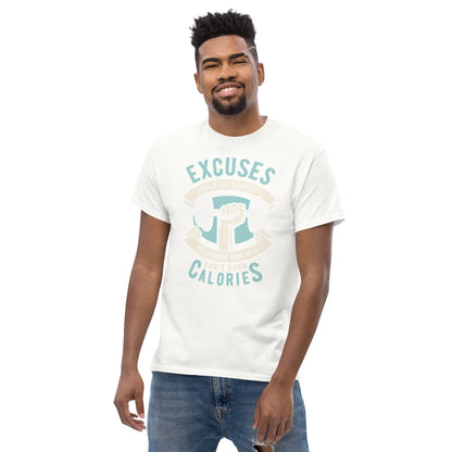excuses-don-t-burn-calories-herren-t-shirt-t-shirt-jlr-design-42 - JLR Design